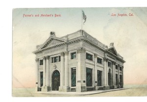 Farmers & Merchants Bank, Los Angles